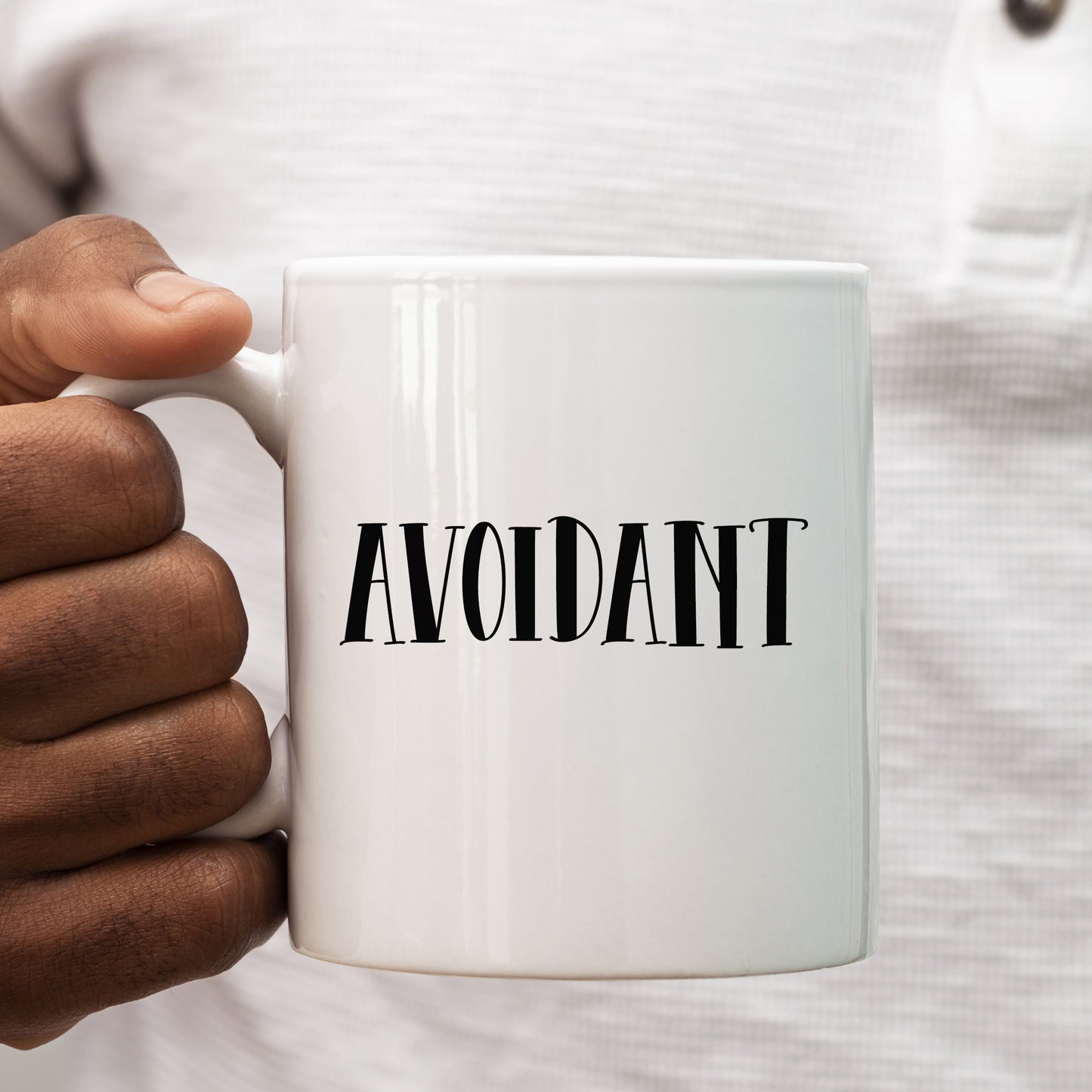 Avoidant Mug, Funny Offensive Attachment Style Insult, Personalised Gift Cup for Partner, Friend