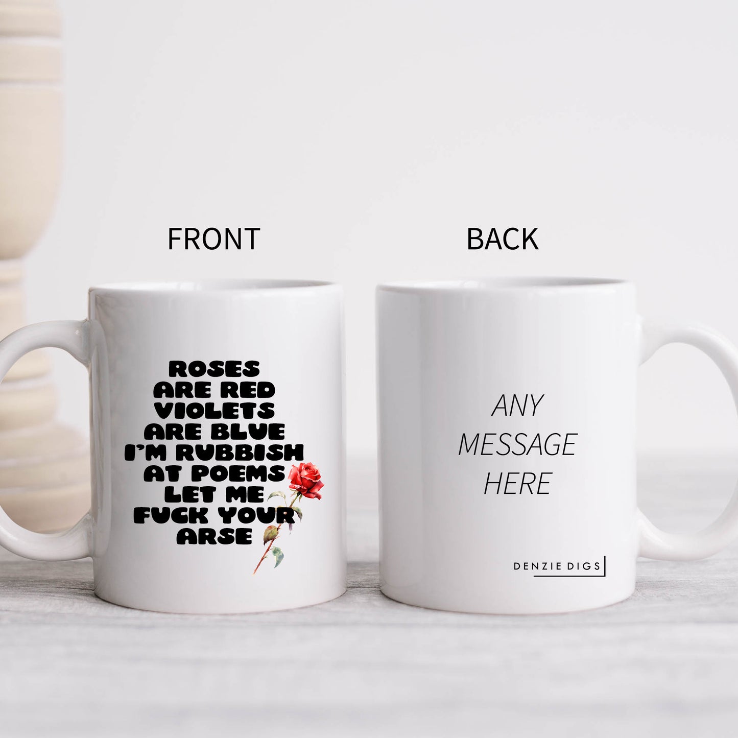 Roses Are Red Let Me Fuck Your Arse Poem Mug, Funny Offensive Hilarious Rude Personalised Gift Cup