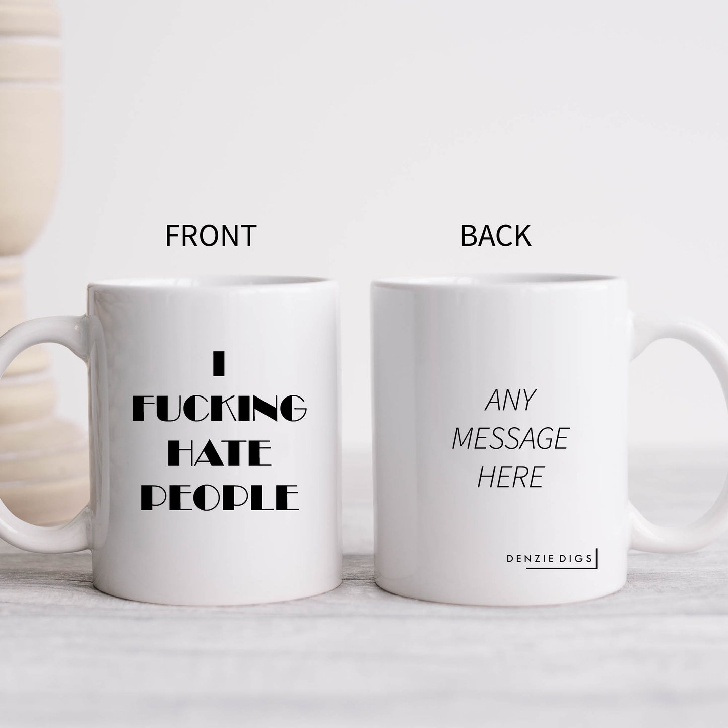 I Fucking Hate People, Funny Rude Offensive Joke, Office or Birthday Personalised Mug