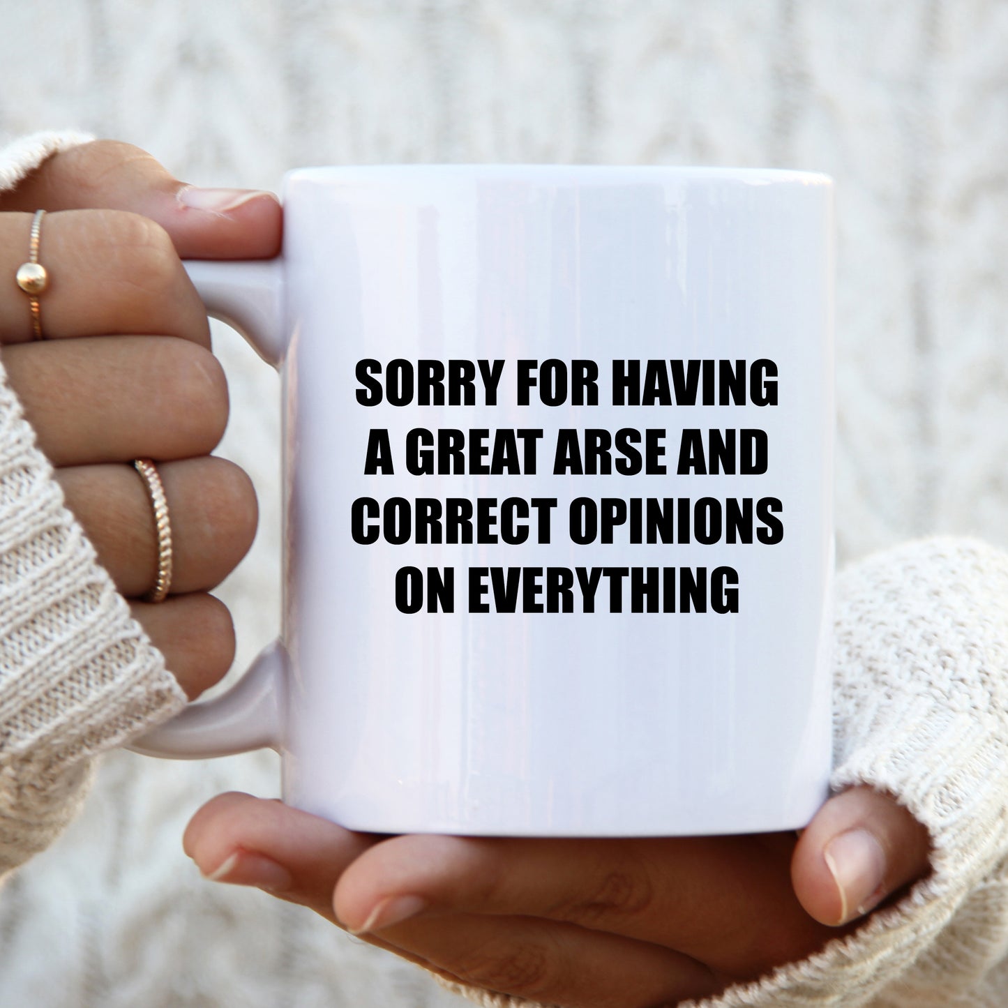 Sorry for Having a Great Arse and Opinions Mug, Funny Hilarious Rude Personalised Gift Cup