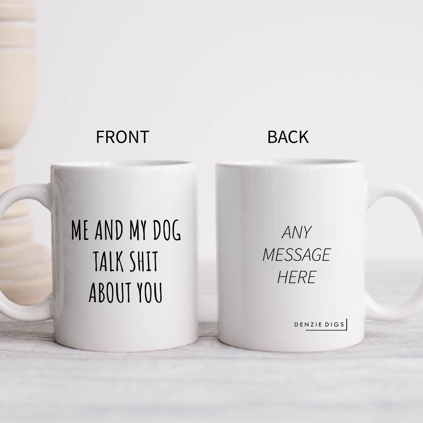 Me and My Dog Talk Shit About You Mug, Funny Offensive Hilarious Rude Personalised Gift Cup