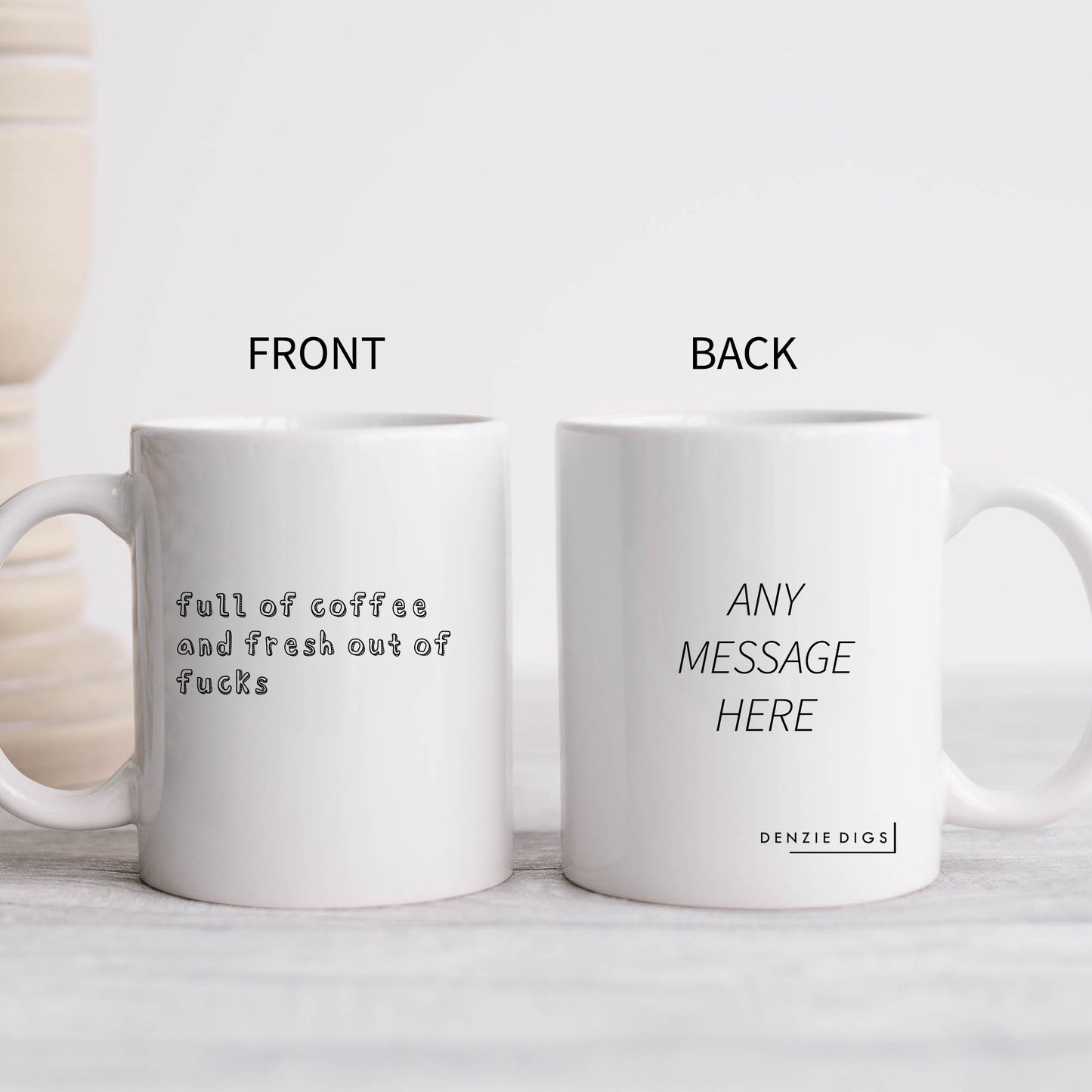 Full of Coffee and Fresh Out Of Fucks, Funny Rude Joke, Personalised Mug