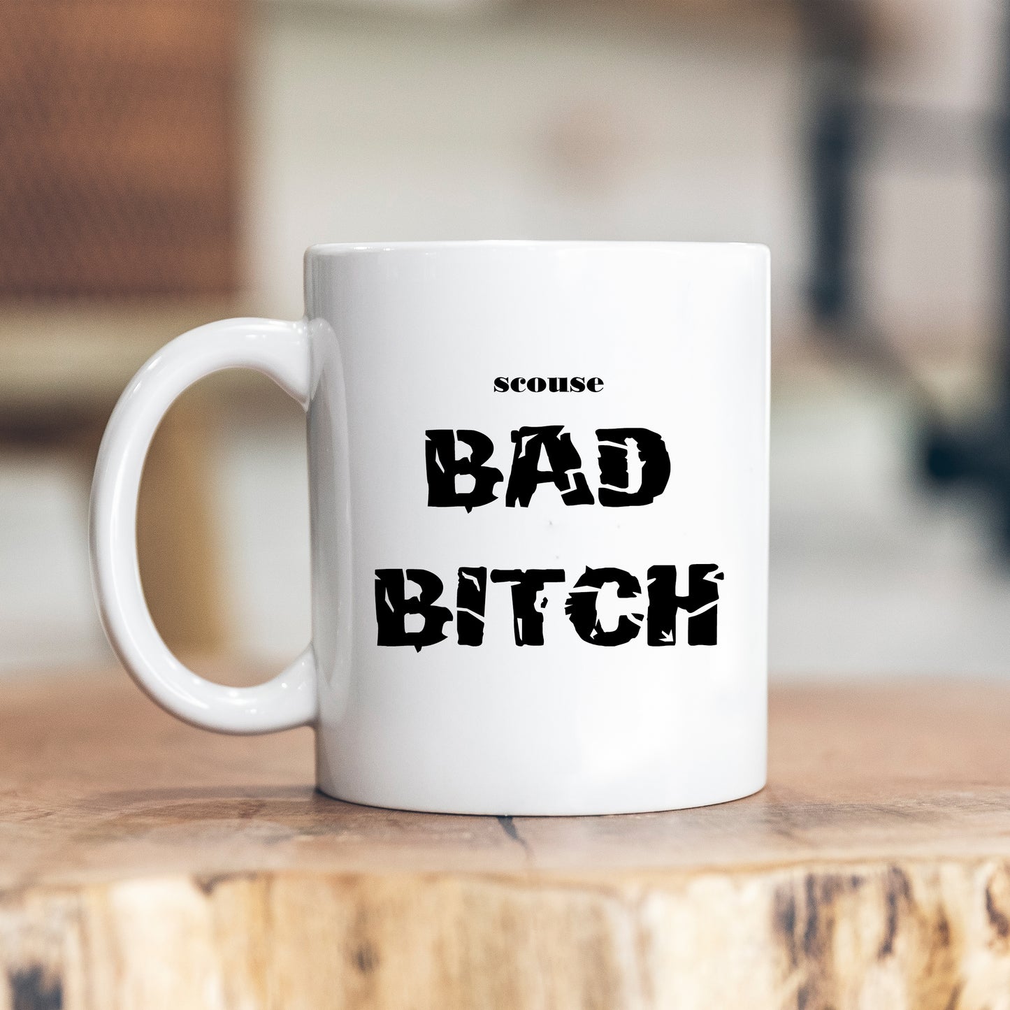 Scouse Bad Bitch, Funny Rude Motivational But Aggressive Joke Gift, Personalised Mug