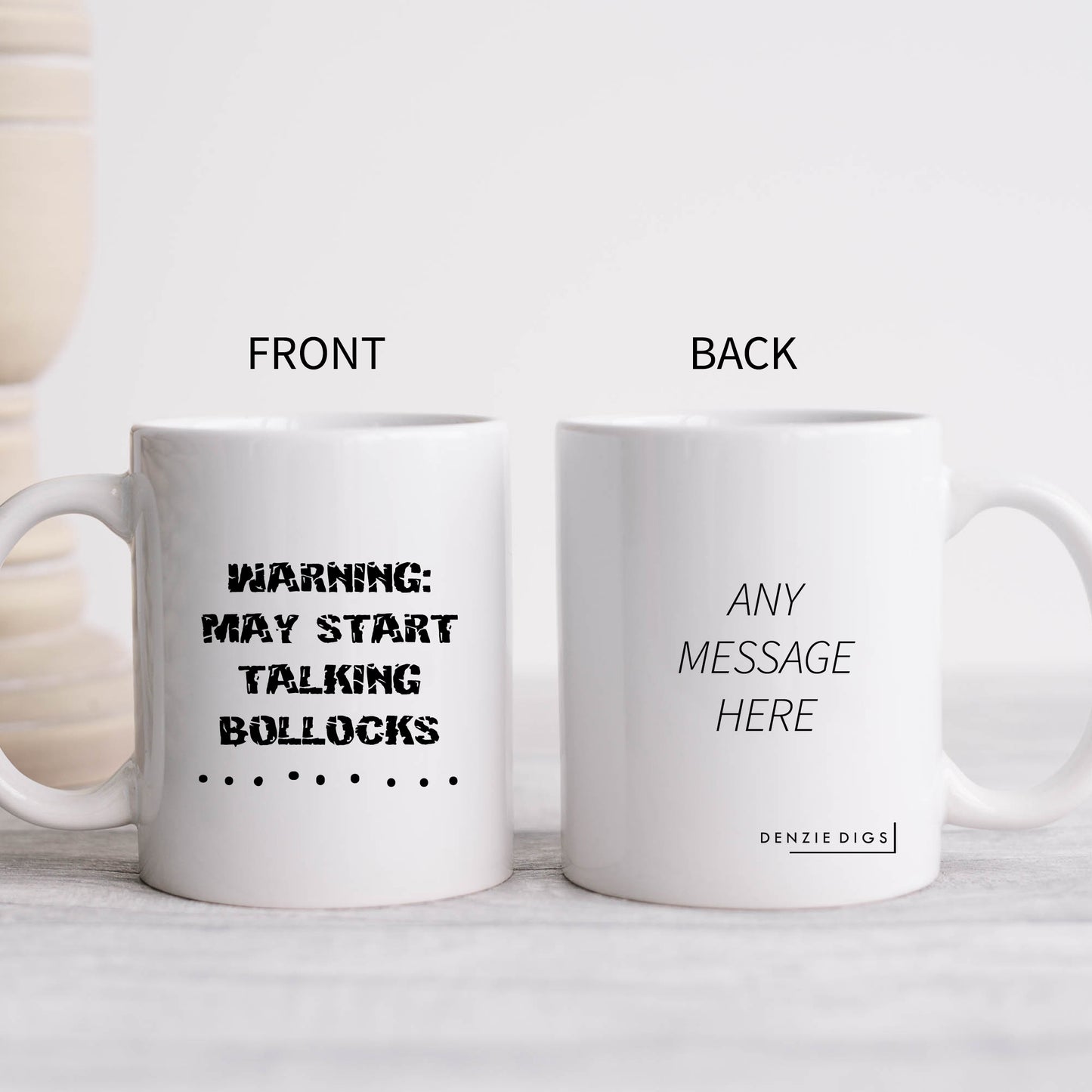 Warning May Start Talking Bollocks, Funny Rude Offensive Personalised Mug