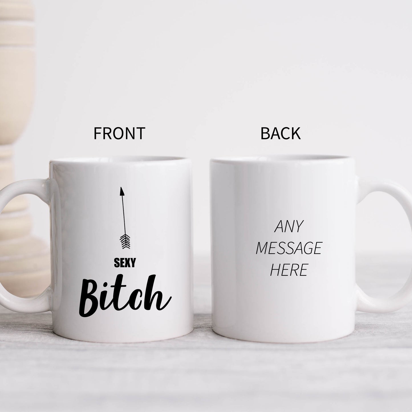 Sexy Bitch Mug, Funny Personalised Rude Gift Cup