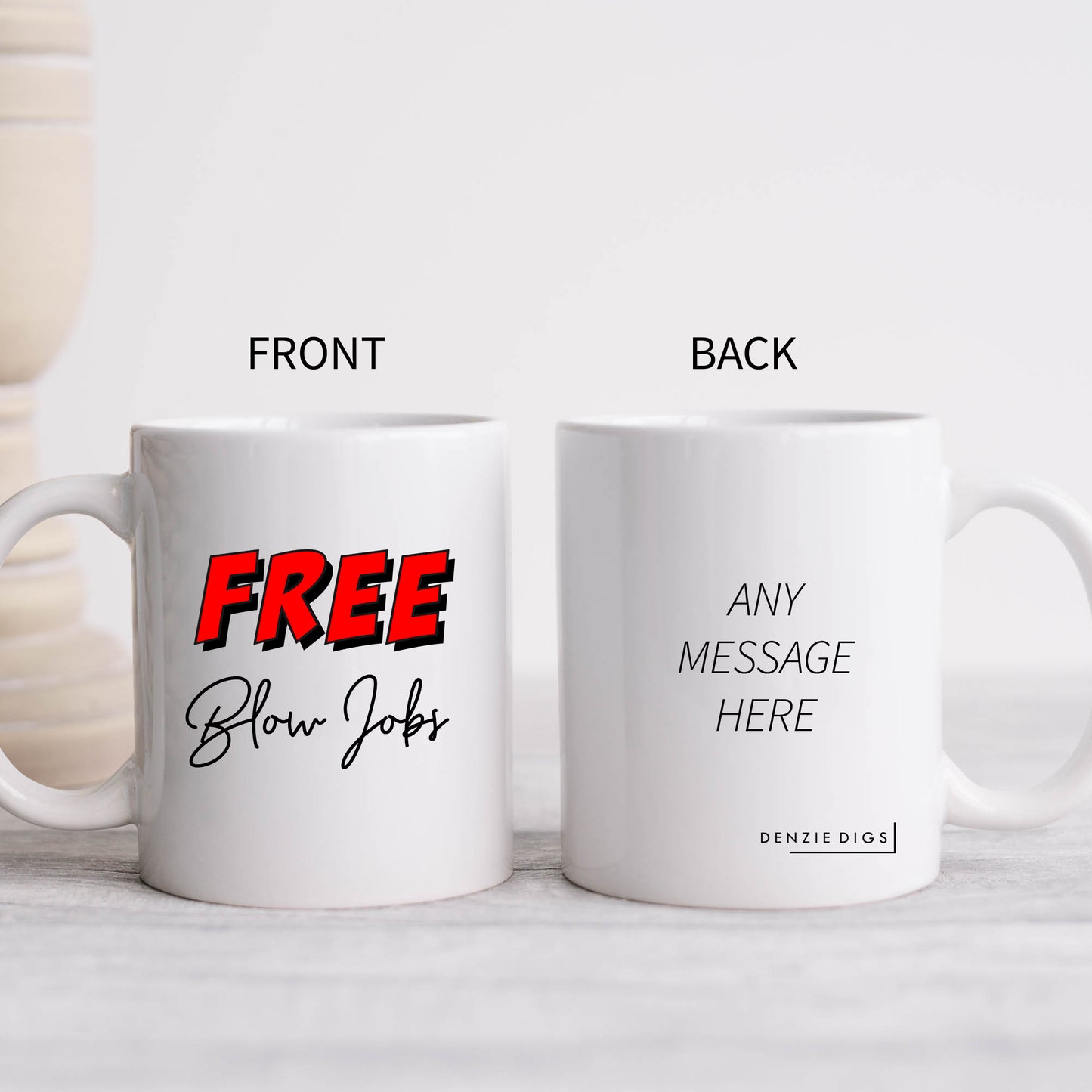 Free Blow Jobs Mug, Funny Rude Offensive Insulting Joke, Personalised Gift Cup for Partner or Friend