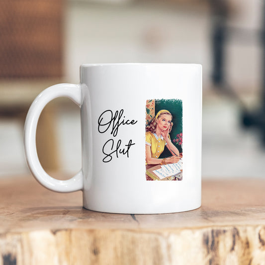 Office Slut, Funny Offensive Insult, Gift for Friend Colleague, Personalised Mug