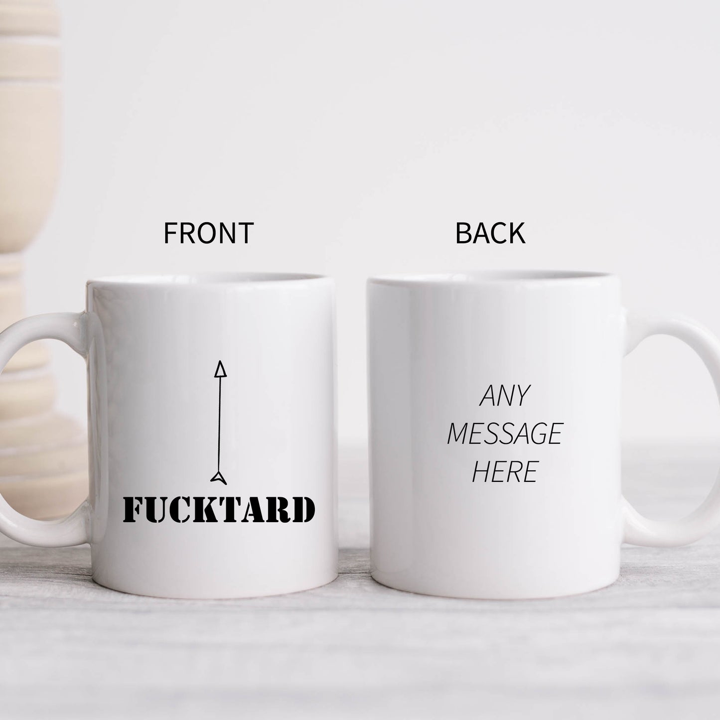 Fucktard Mug with Arrow, Funny Rude Offensive Gift Cup