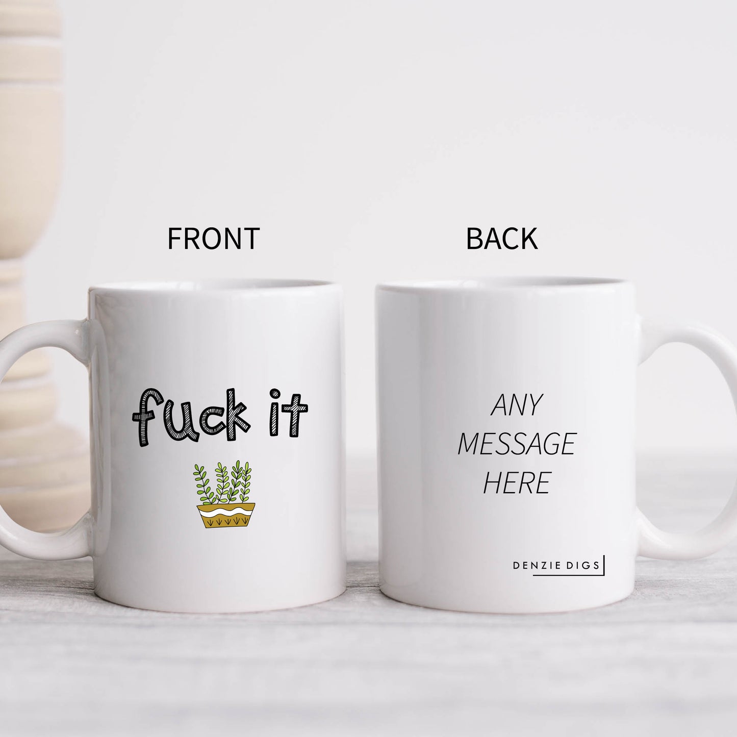 Fuck It Mug, Funny Offensive Hilarious Rude Personalised Gift Cup