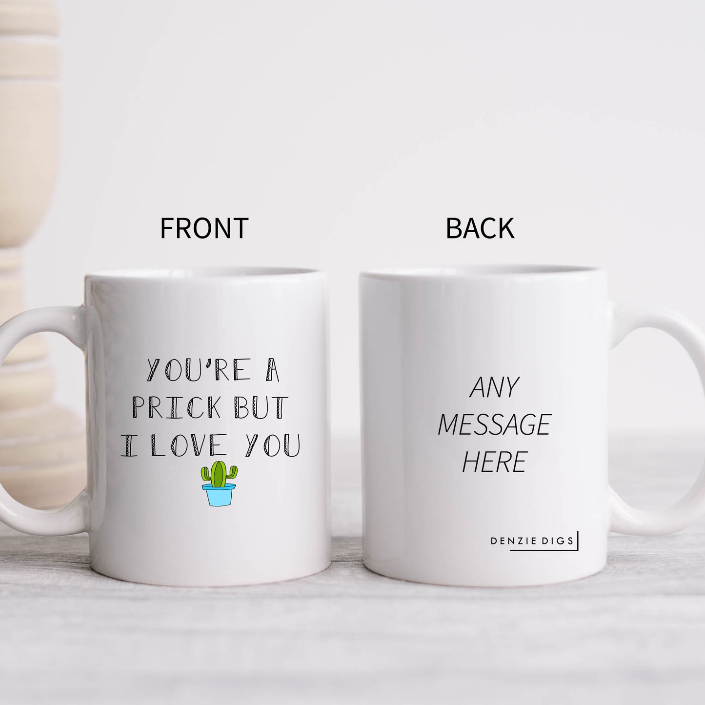 You're a Prick But I Love You Mug, Funny Offensive Hilarious Rude Personalised Gift Cup