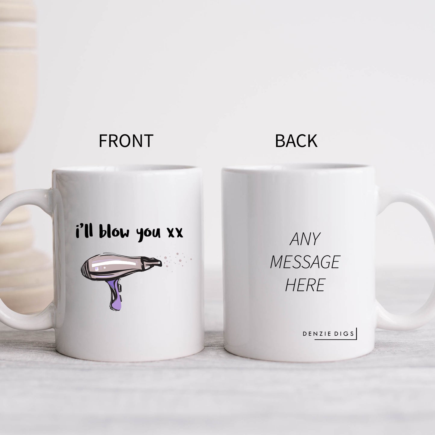 I'll Blow You Mug, Funny Hairdressing Hairdryer Joke Rude Personalised Gift Cup