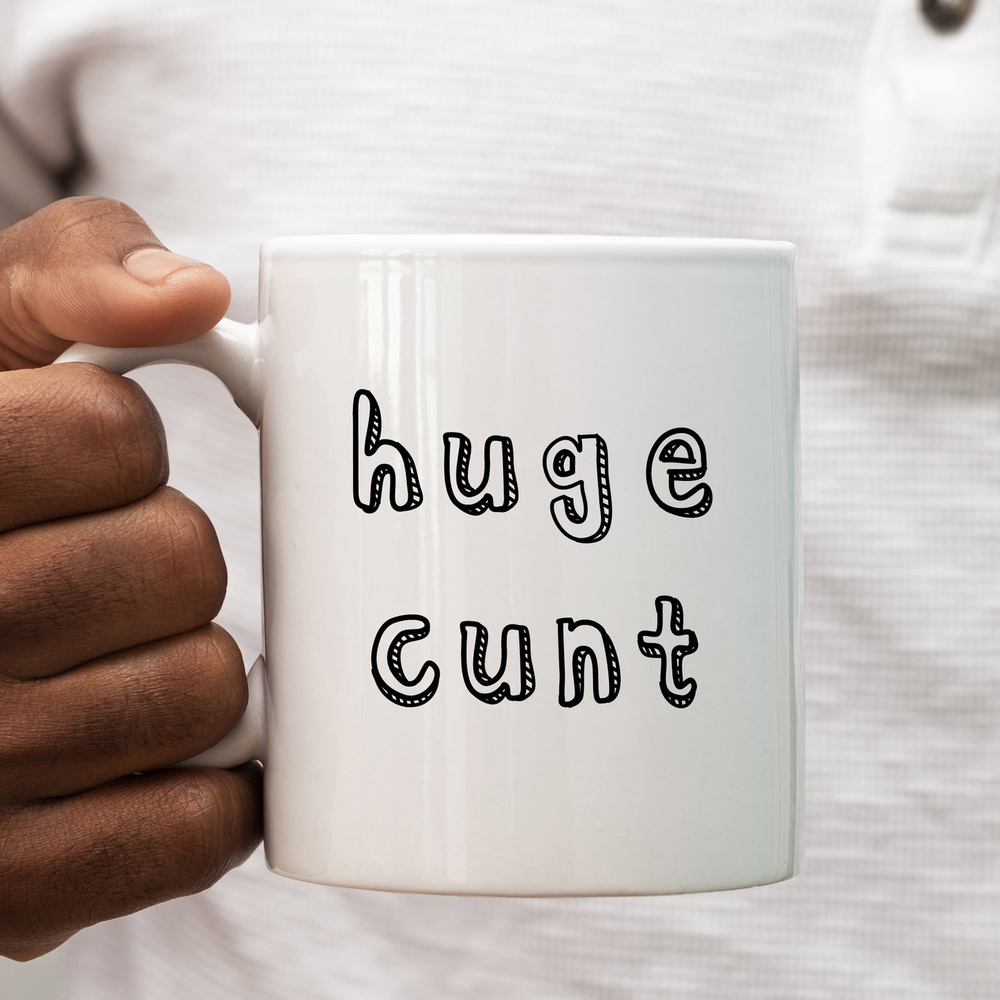 Huge Cunt Mug, Funny Offensive Hilarious Rude Personalised Gift Cup