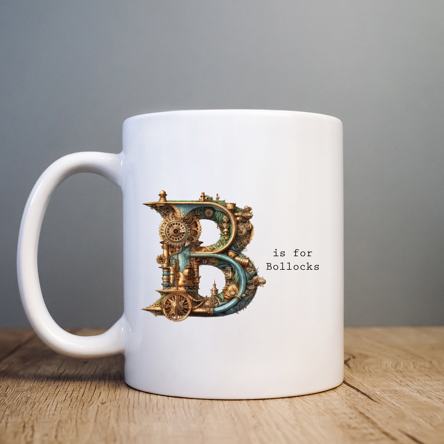 B is for Bollocks Mug, Funny Offensive Hilarious Rude Personalised Gift Cup