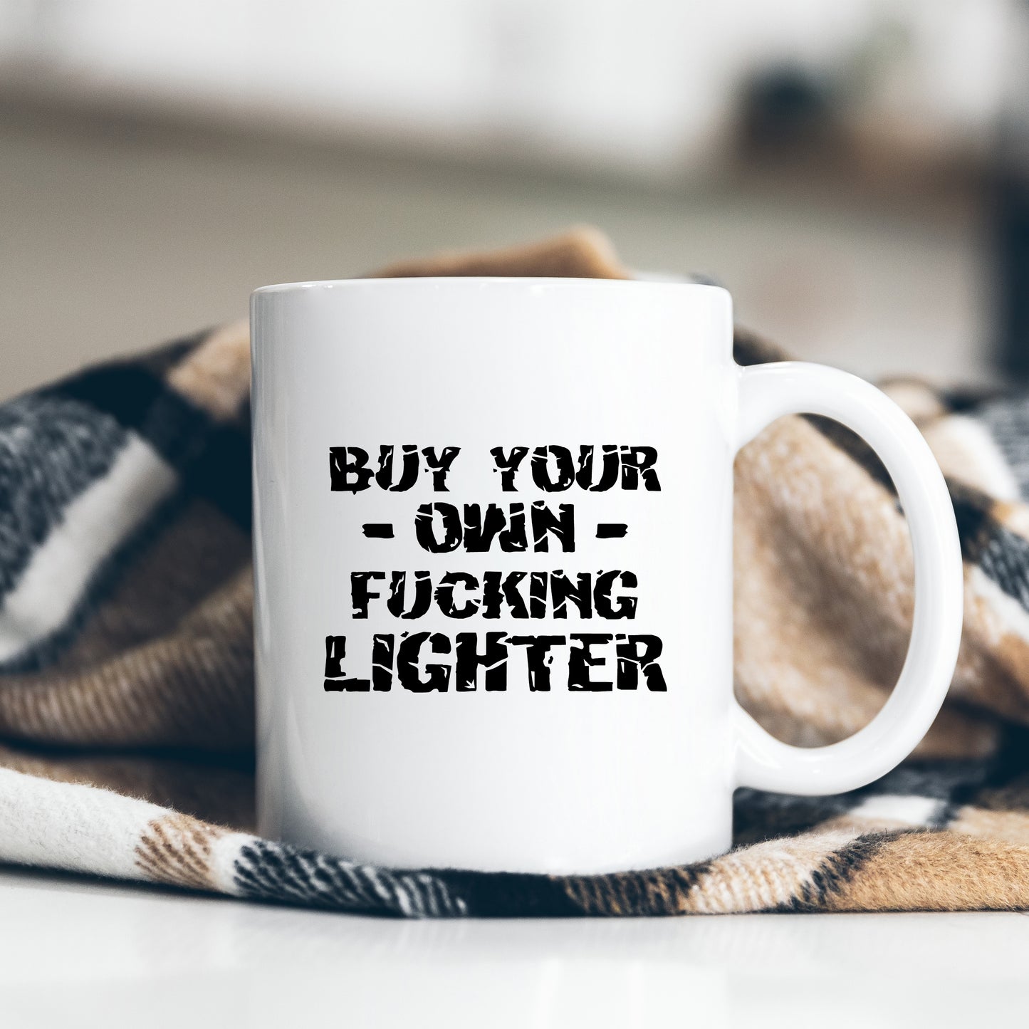 Buy Your Own Fucking Lighter, Funny Offensive Rude Smokers Gift, Personalised Joke Mug