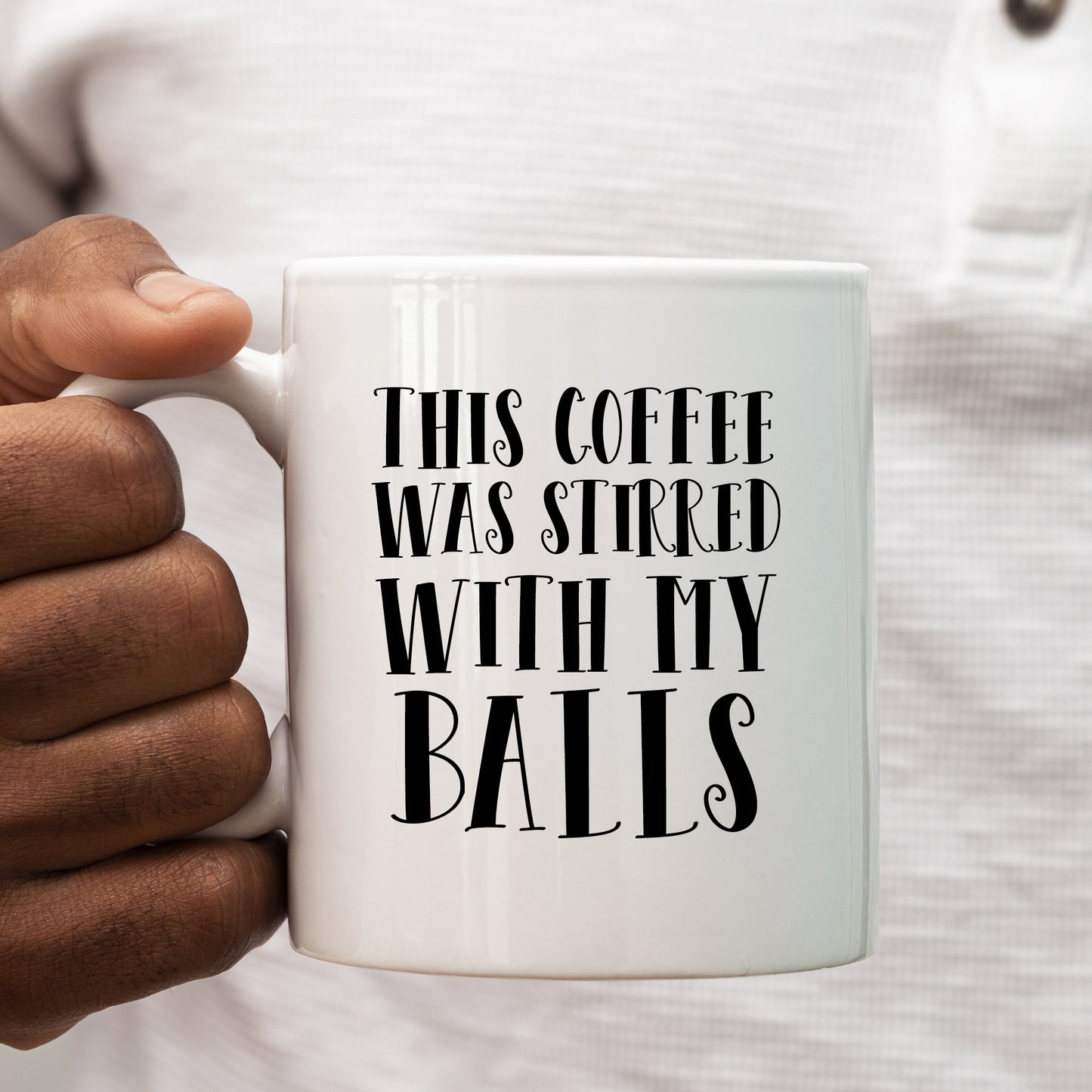 This Coffee Was Stirred With My Balls, Funny Gift for Friend, Colleague, Offensive Personalised Mug