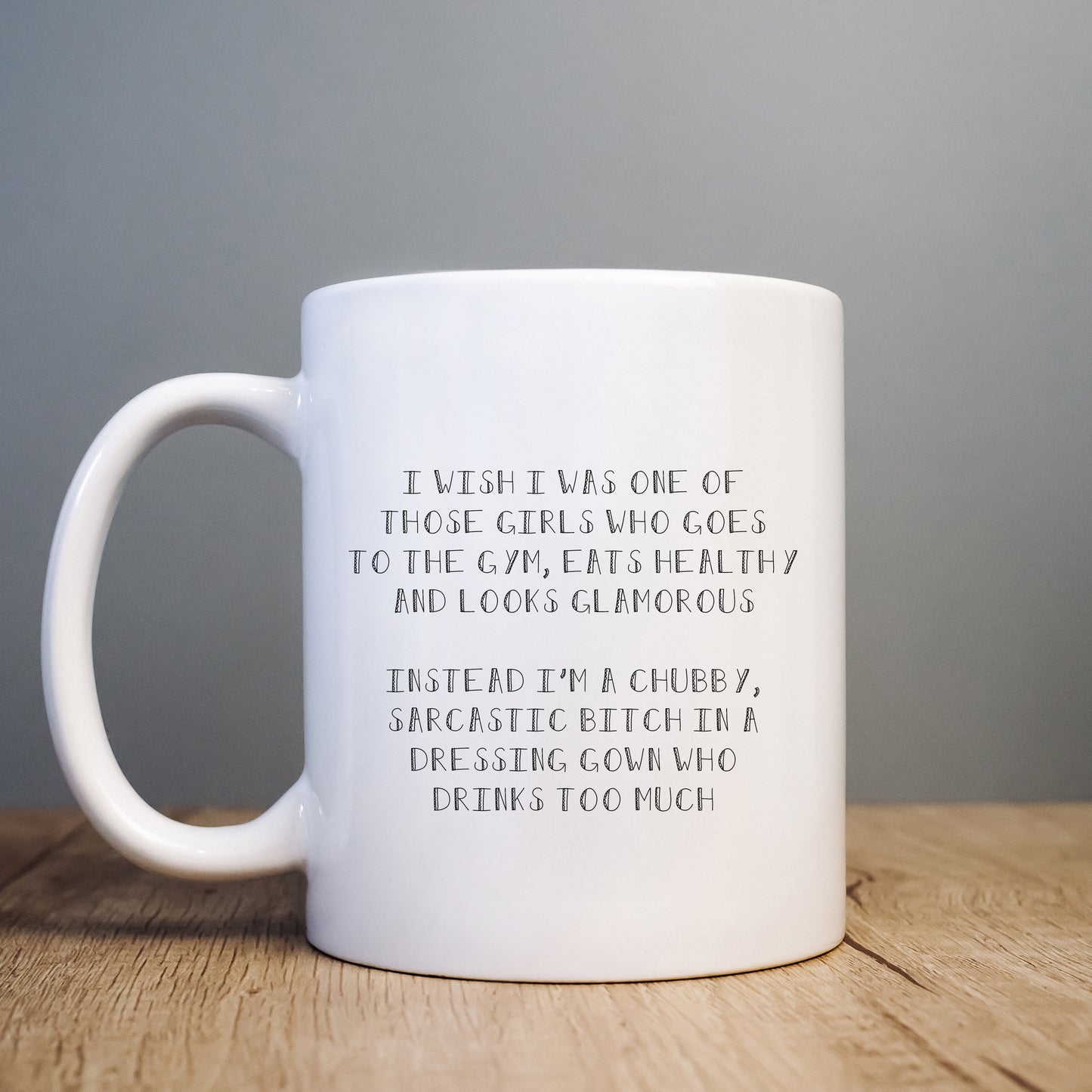 Chubby Sarcastic Bitch in a Dressing Gown Mug, Funny Rude Quote Personalised Gift Cup