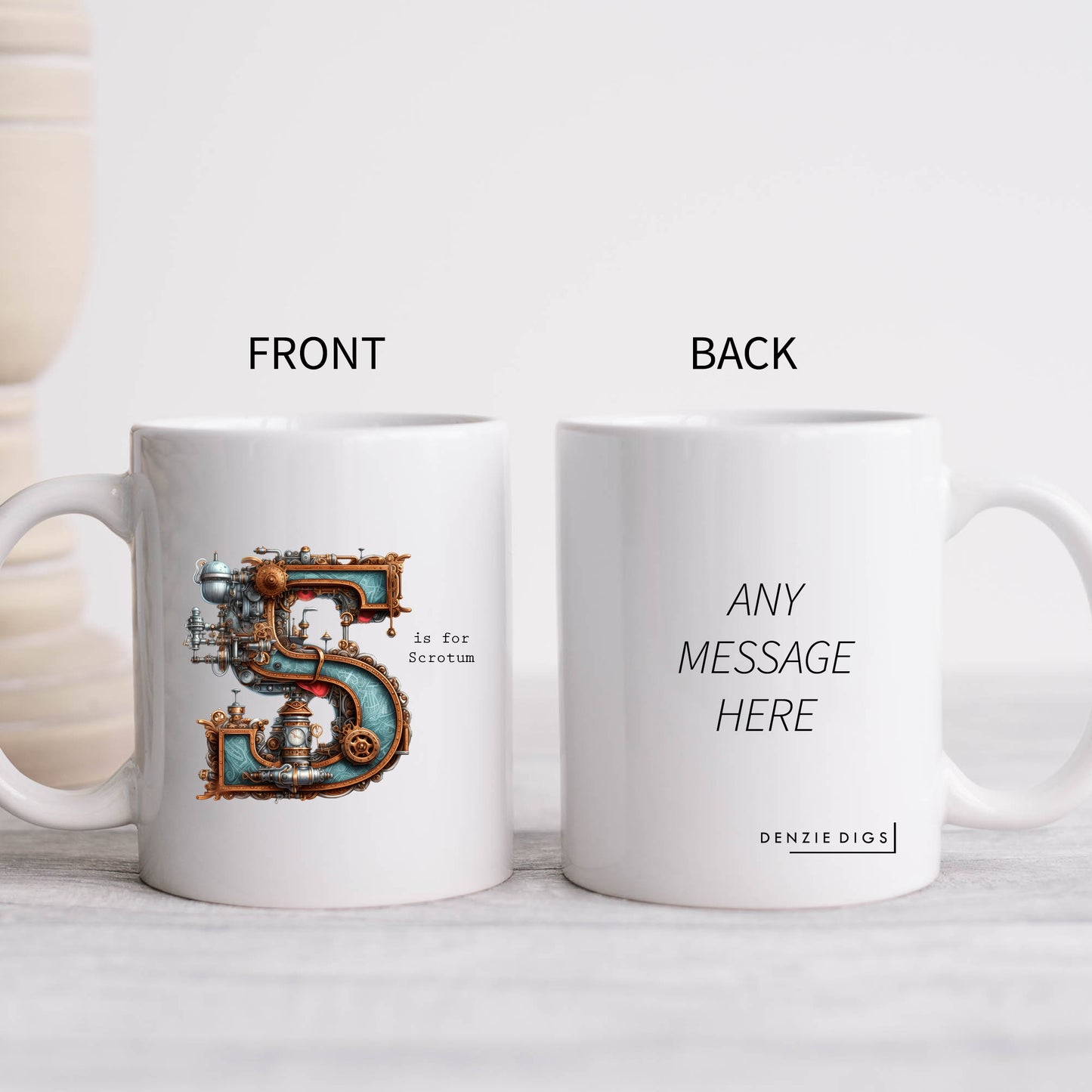 S is For Scrotum Mug, Funny Offensive Hilarious Rude Personalised Gift Cup