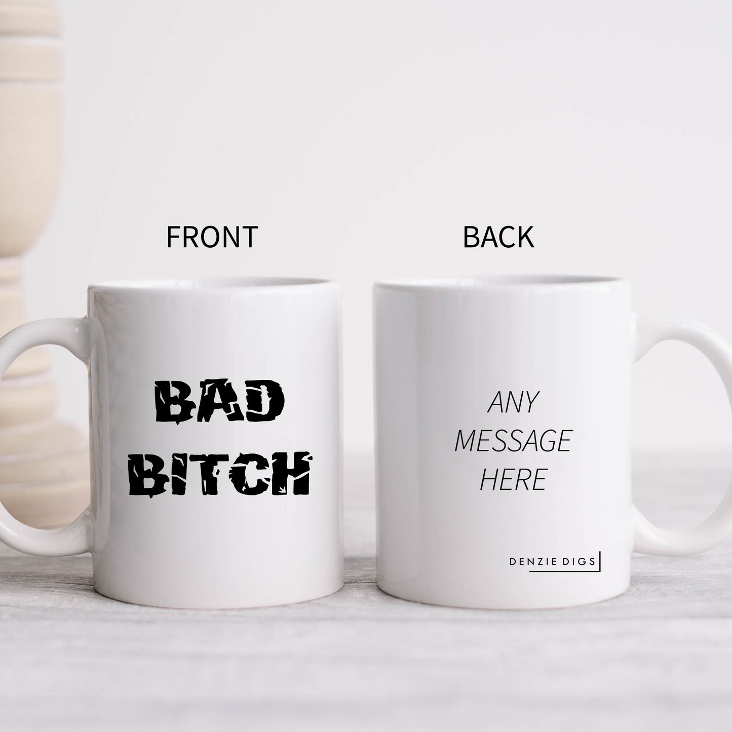 Bad Bitch, Funny Rude Motivational But Aggressive Joke Gift, Personalised Mug