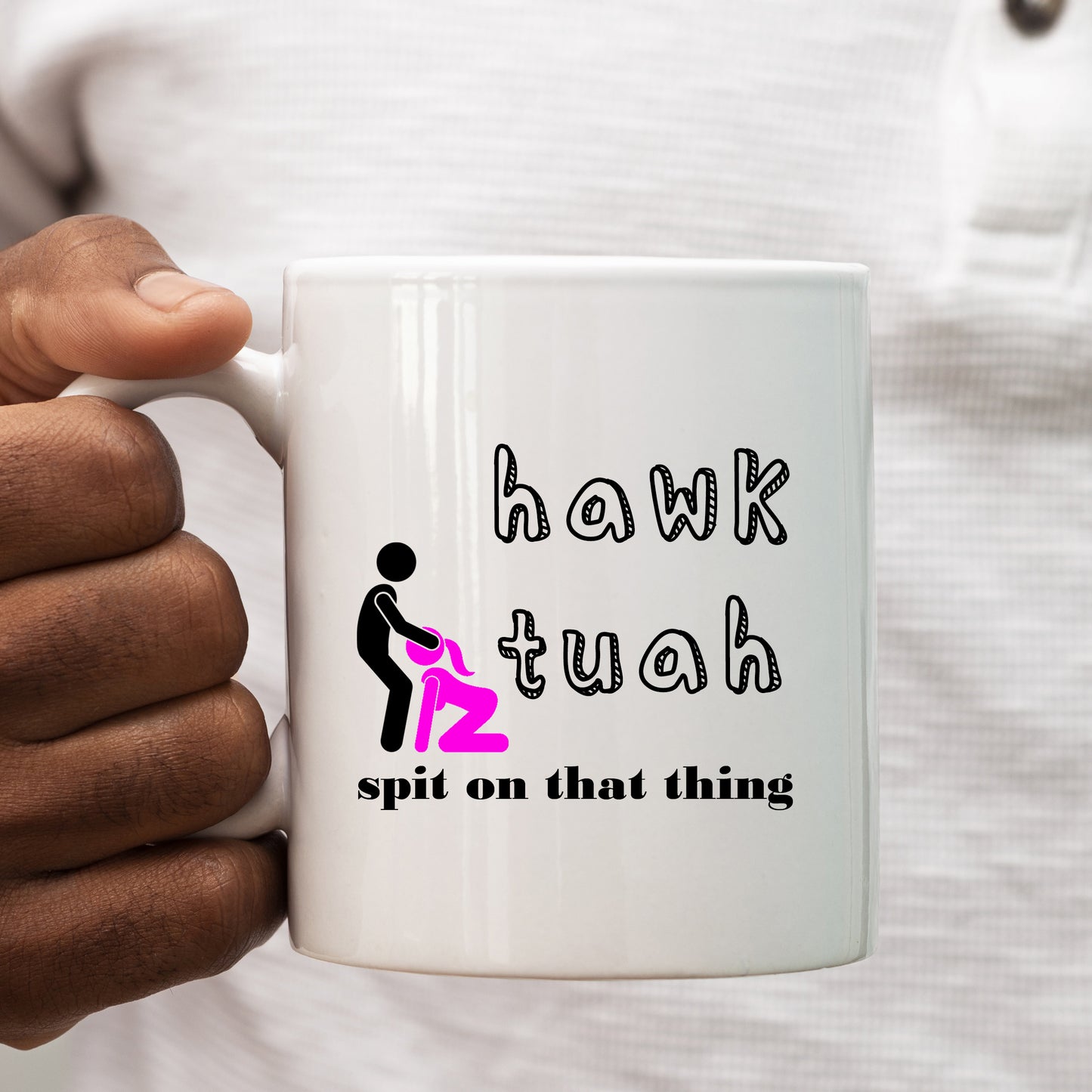 Hawk Tuah Spit On That Thing Sex Position Mug, Funny Rude Offensive Meme, Personalised Gift