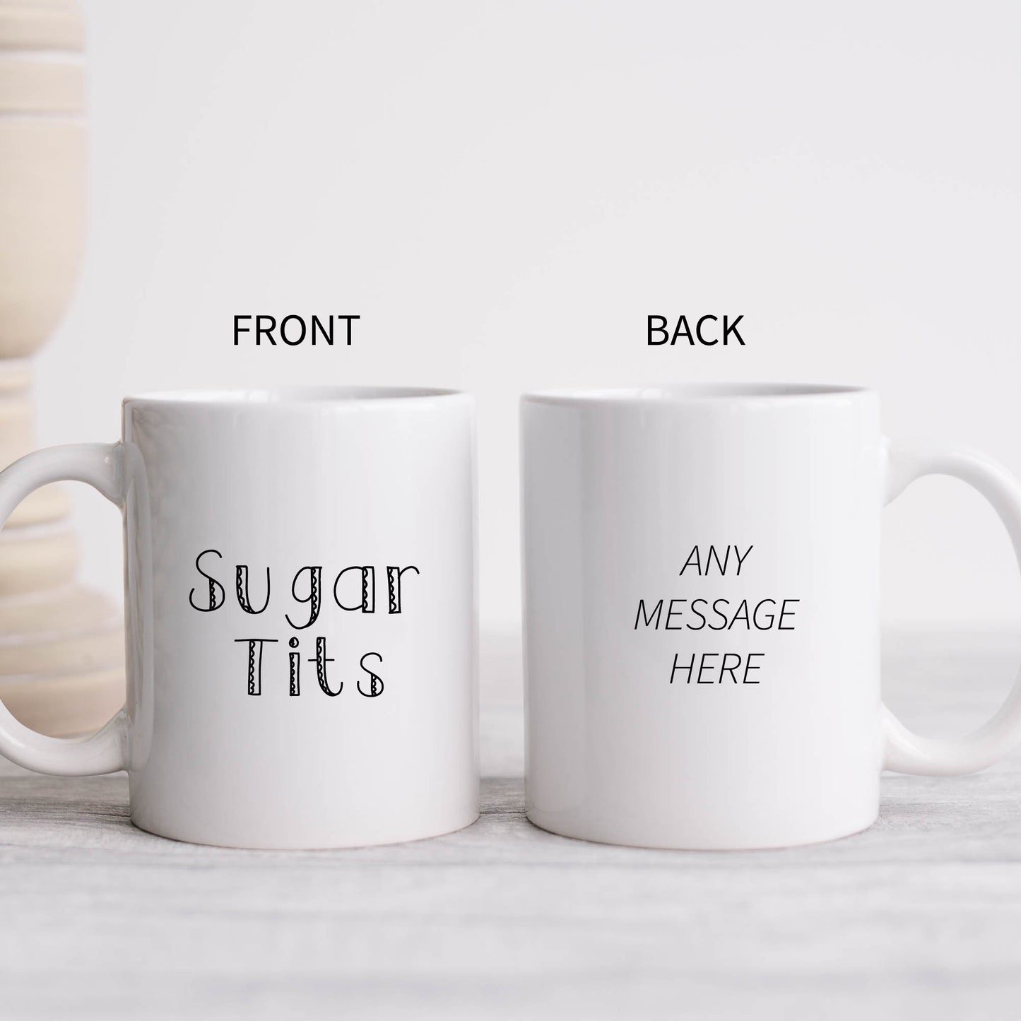 Sugar Tits Mug, Funny Rude Gift Cup