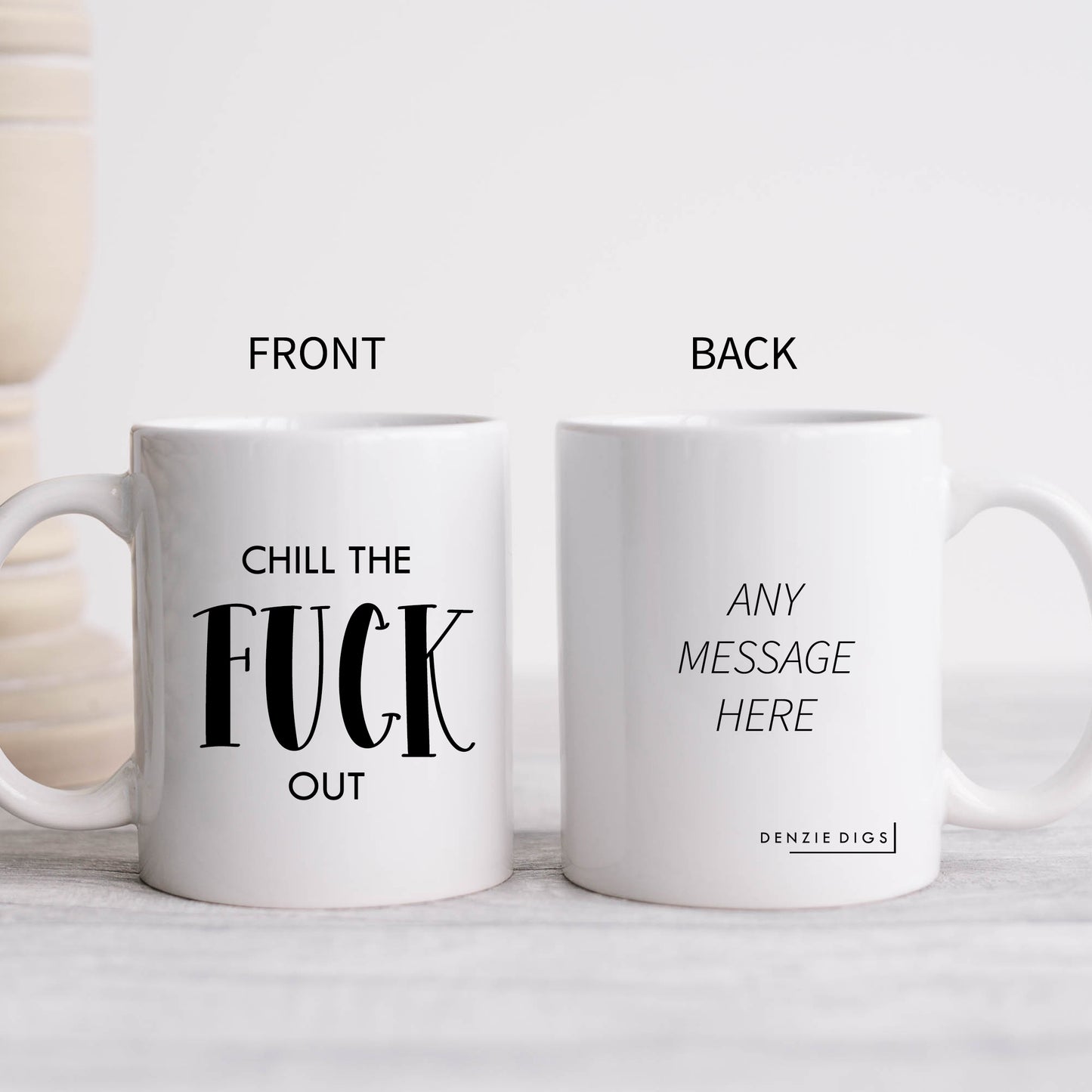 Chill The Fuck Out Mug, Funny Offensive Hilarious Rude Personalised Gift Cup