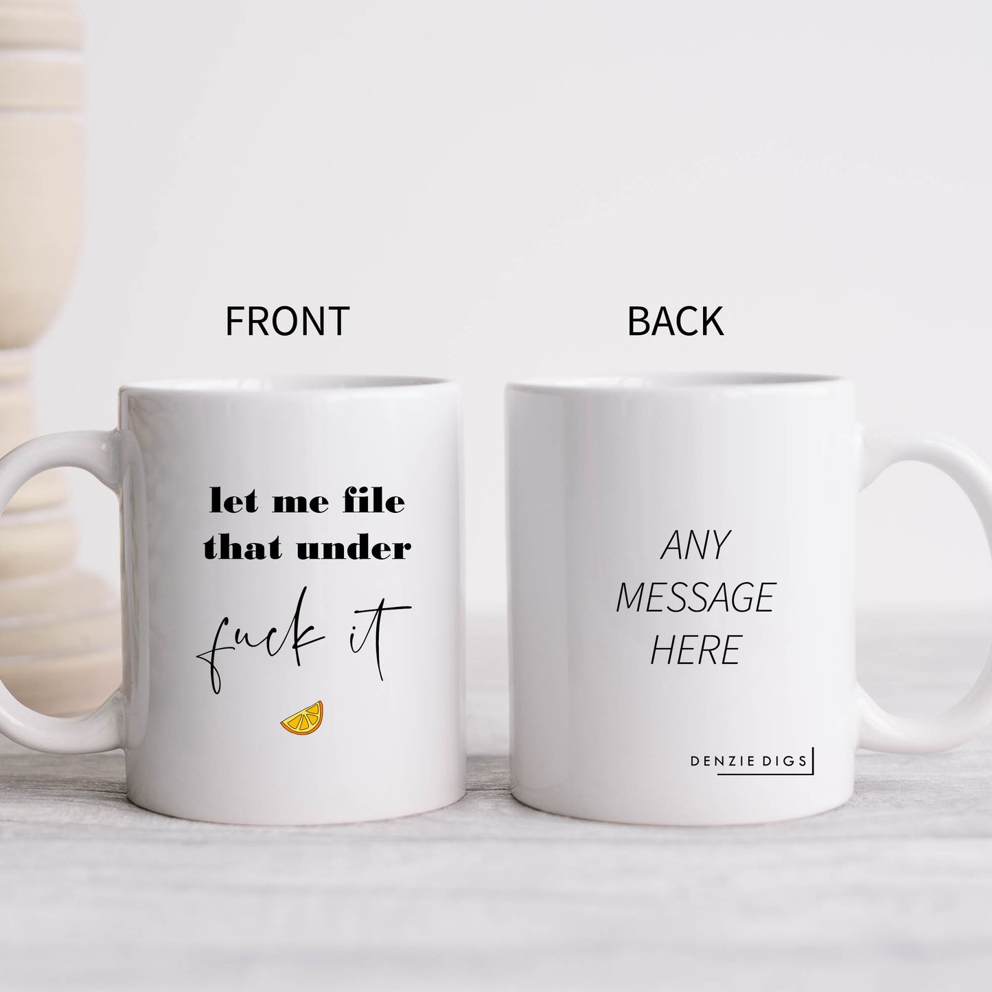 Let Me File That Under Fuck It Mug, Funny Hilarious Offensive Rude Personalised Gift Cup