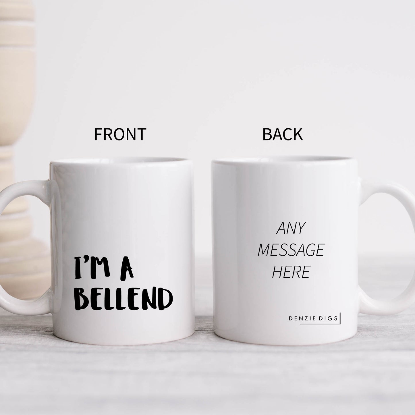 I'm A Bellend Offensive Joke, Funny Rude Gift, Personalised Mug