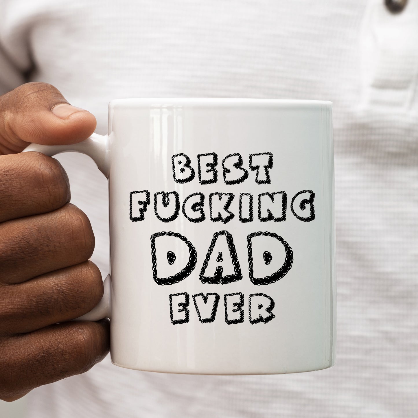 Best Fucking Dad Ever Mug, Funny Offensive Father's Day Birthday Gift Cup