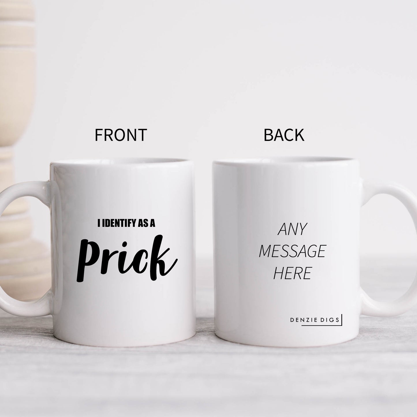 I Identify as a Prick Offensive Joke, Funny Rude Gift, Personalised Mug