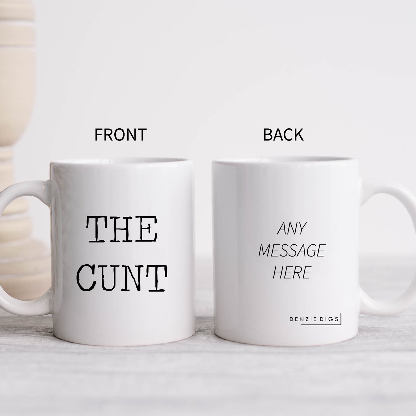 The Cunt Mug, Funny Rude Present, Offensive Gift Cup