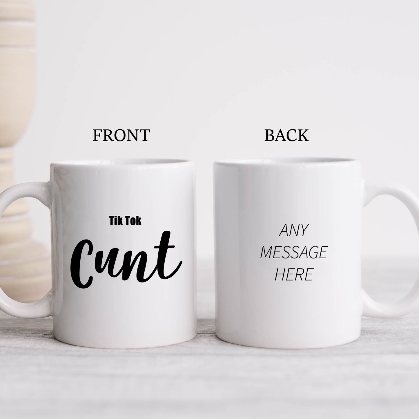 Tik Tok Cunt Funny Offensive Personalised Mug, Rude Birthday Gift