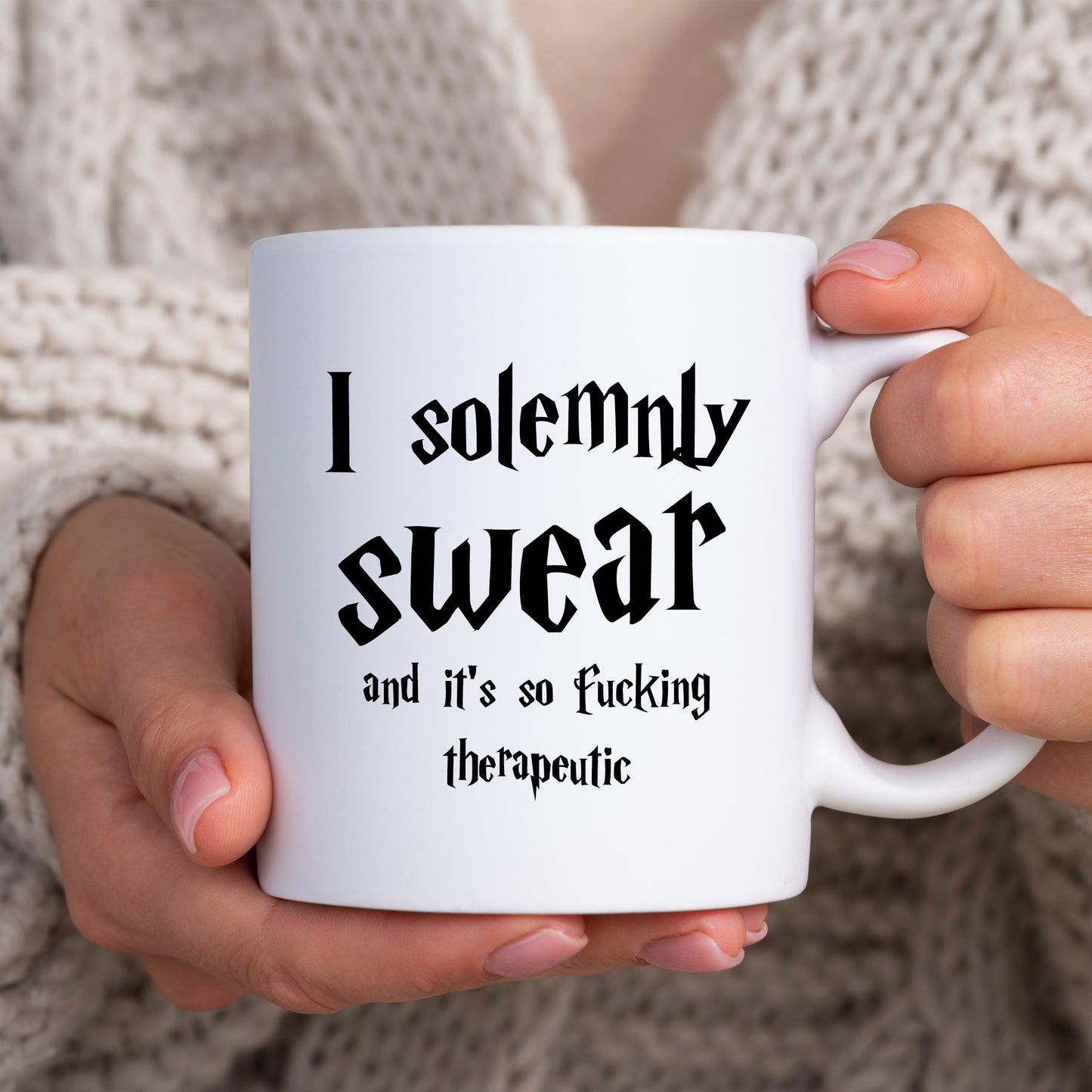 I Solemnly Swear and It's So Fucking Therapeutic Mug, Funny Offensive Hilarious Rude Personalised Gift Cup