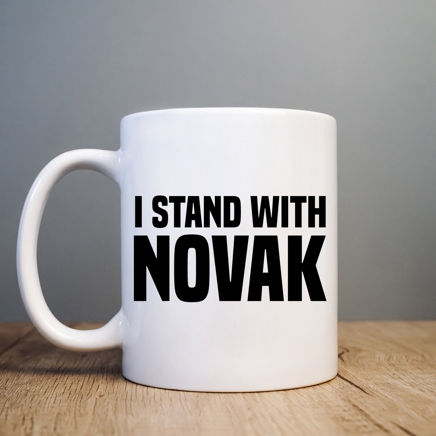 I Stand With Novak, Human Rights, Medical Choice, Djokovic Personalised Mug