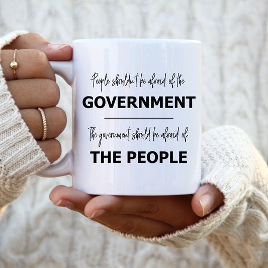 Scared of the Government, Political Personalised Mug