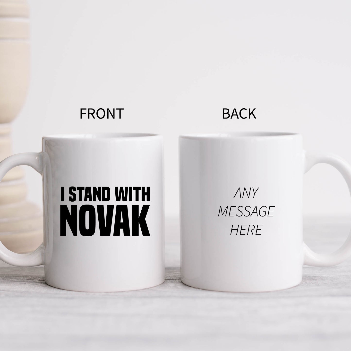 I Stand With Novak, Human Rights, Medical Choice, Djokovic Personalised Mug